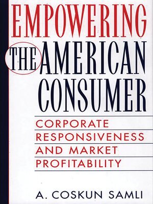 cover image of Empowering the American Consumer